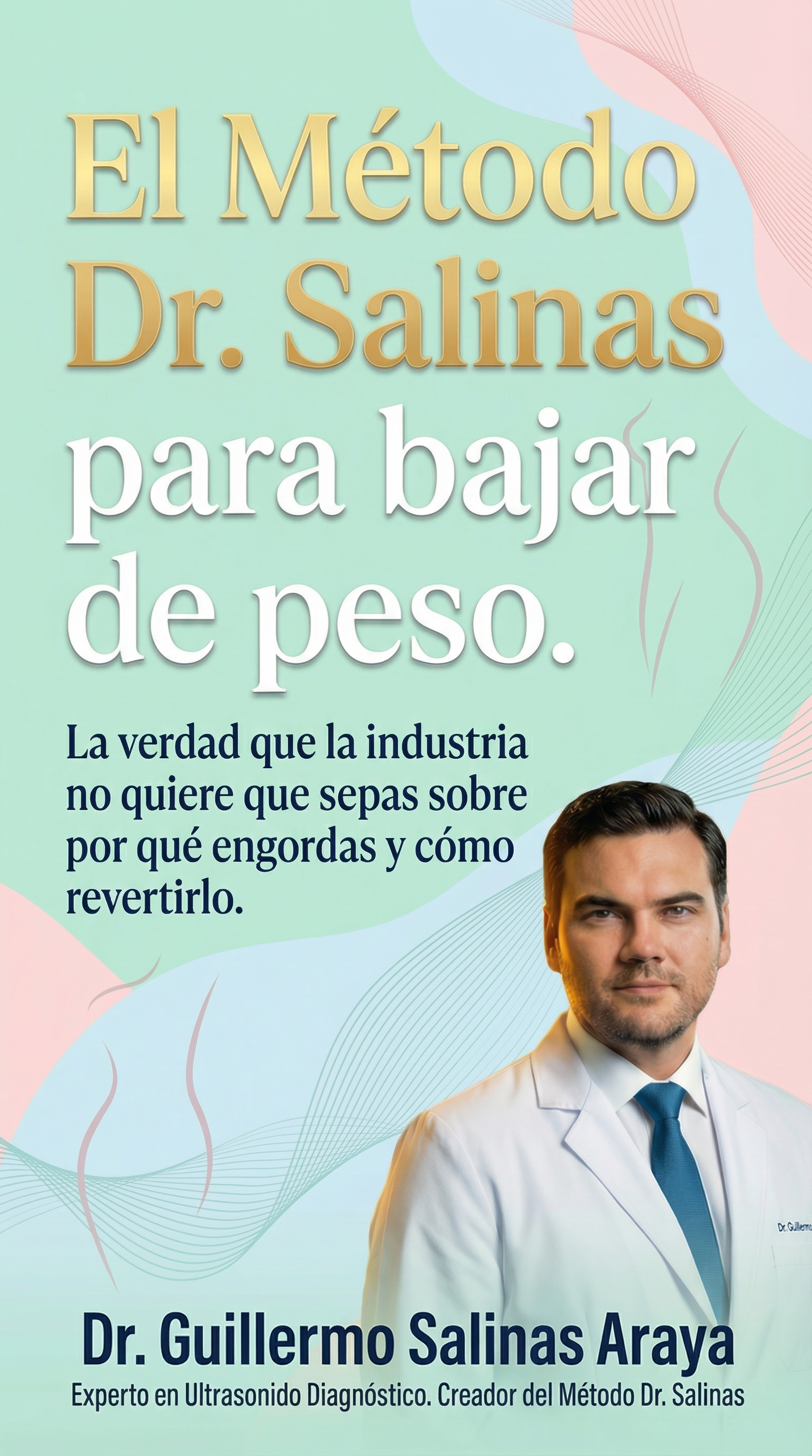 Metodo Dr. Salinas para Bajar de Peso